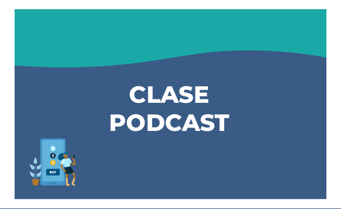 Clase Podcast